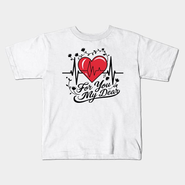 Romantic heartbeat for you heart beat lover Kids T-Shirt by Spaceboyishere